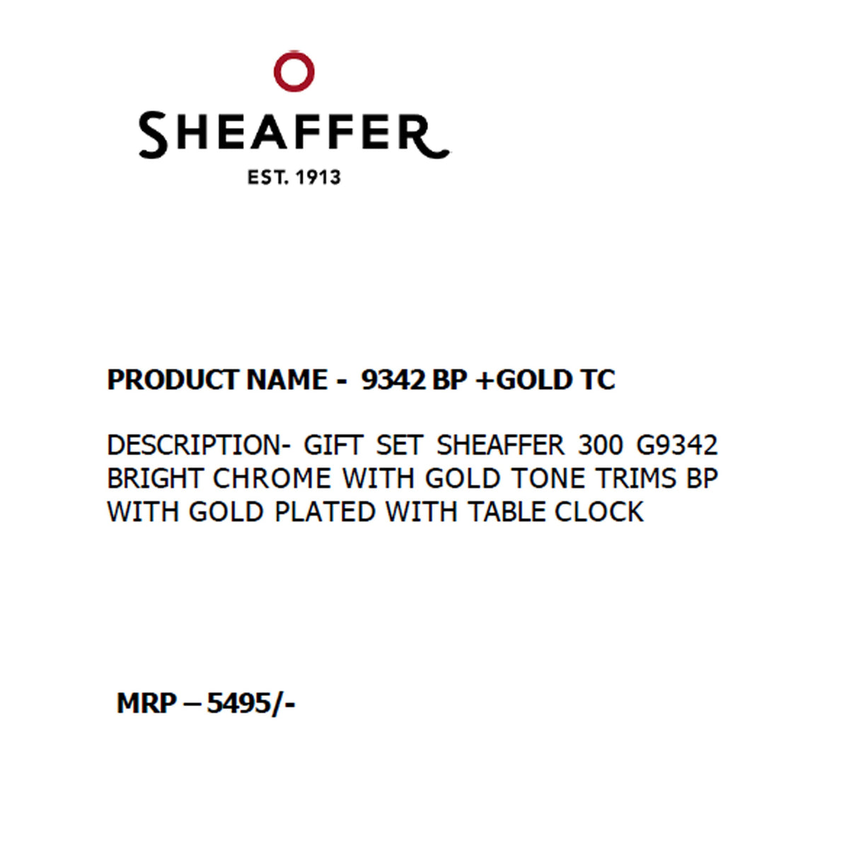 Sheaffer - 9342 Ball Pen + Gold TC