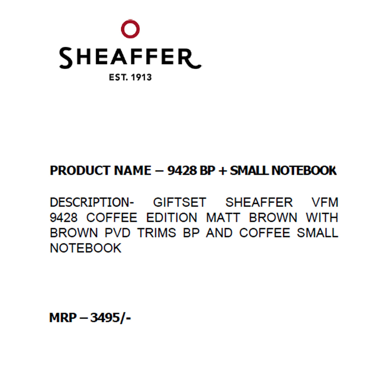 Sheaffer - 9428 Ball Pen + Small Notebook