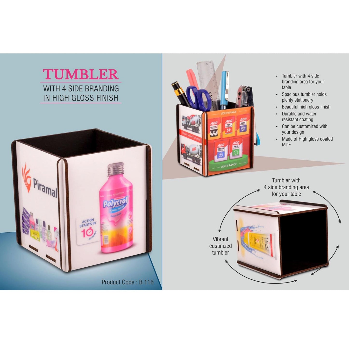 Tumbler with 4 side branding in high gloss finish | MOQ 100 pcs - B 116
