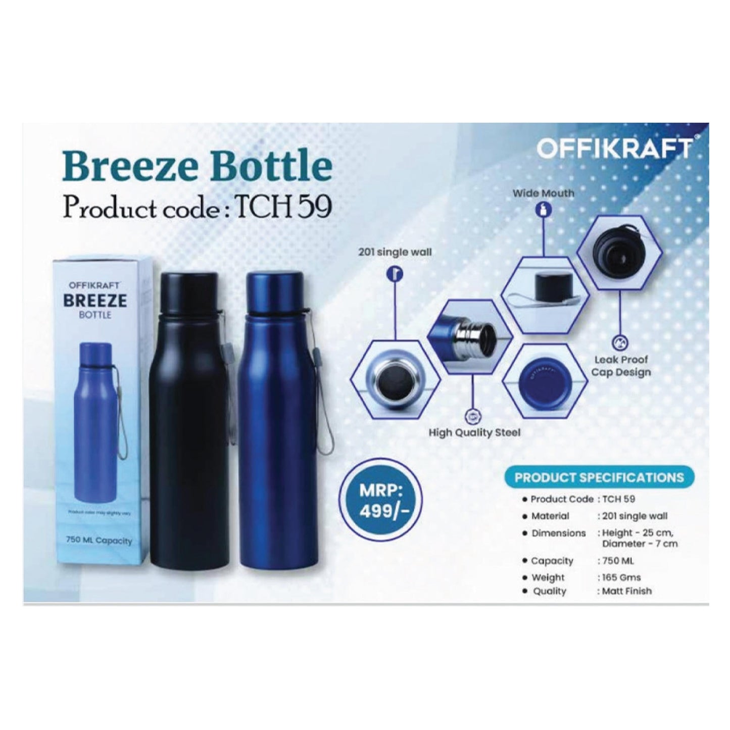 OFFIKRAFT - BREEZE BOTTLE (GLOSSY FINISH ) - TCH 59