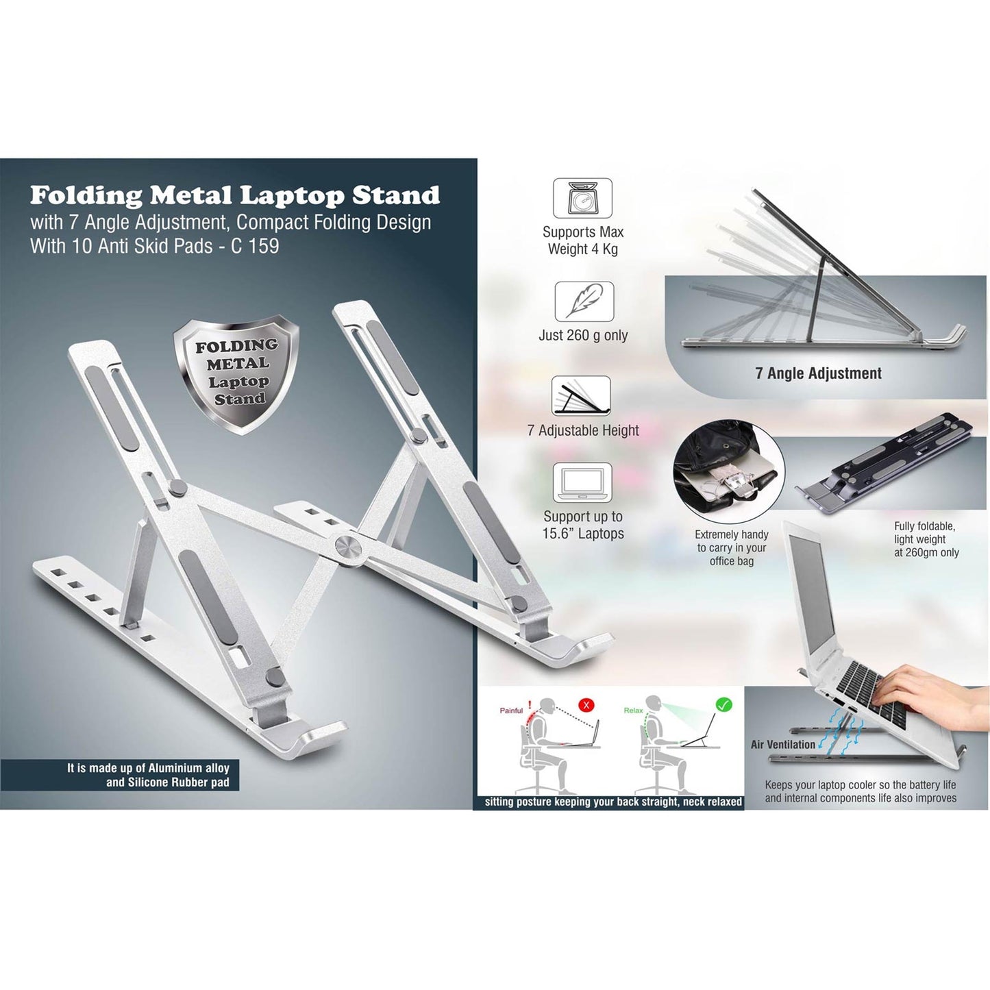 Folding Metal Laptop stand with 7 angle adjustment | Compact Folding design | With 10 anti skid pads - C 159