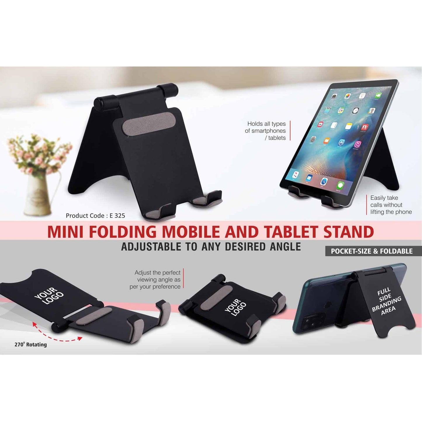 Mini folding mobile and tablet stand | Adjustable to any desired angle - E 325