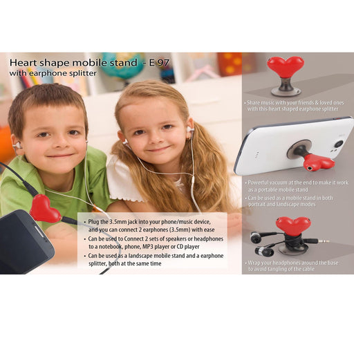 Heart shape vacuum mobile stand with earphone splitter - E 97