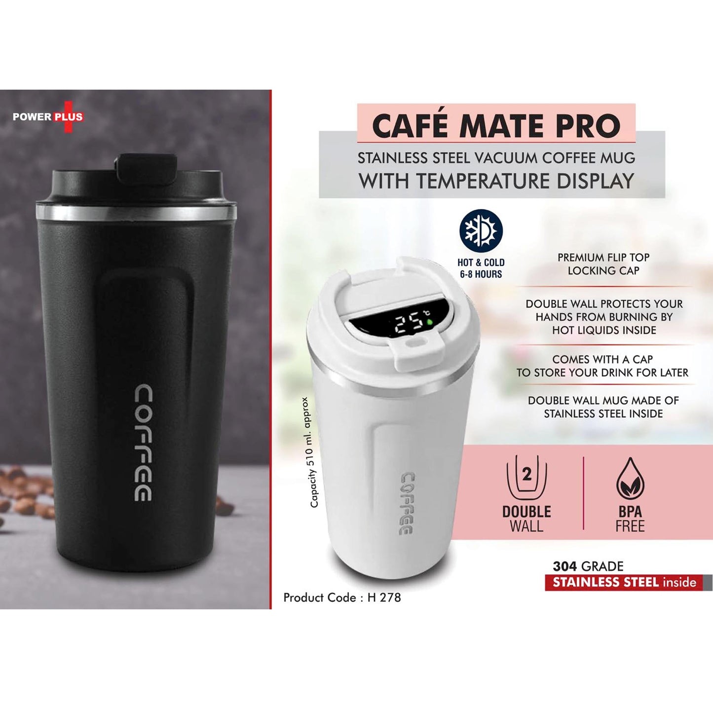 Cafe Mate Pro: Stainless Steel Vacuum coffee mug with Temperature Display | Premium Flip top locking cap | Capacity 510ml approx - H 278