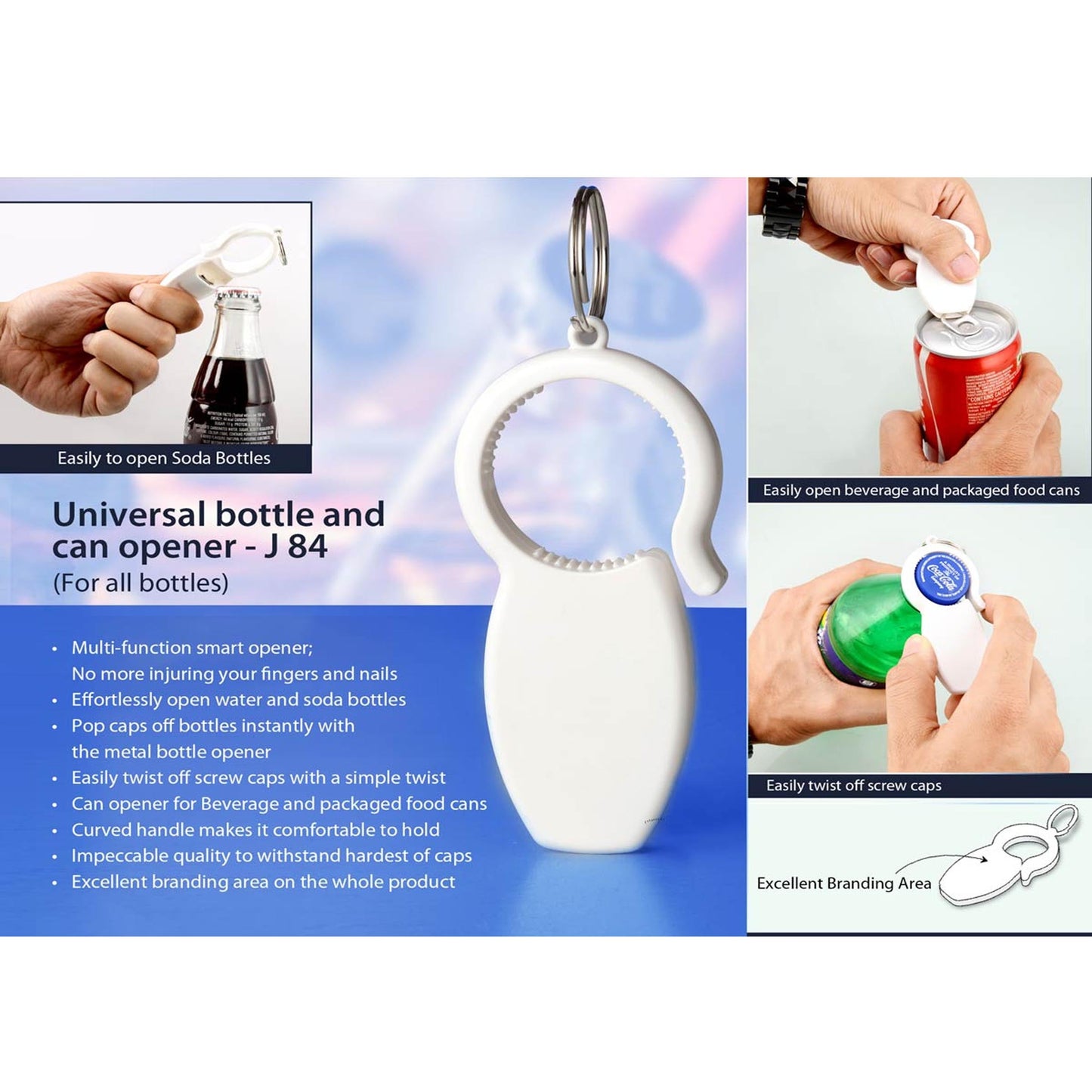 Universal bottle and can opener: For all bottles - J 84