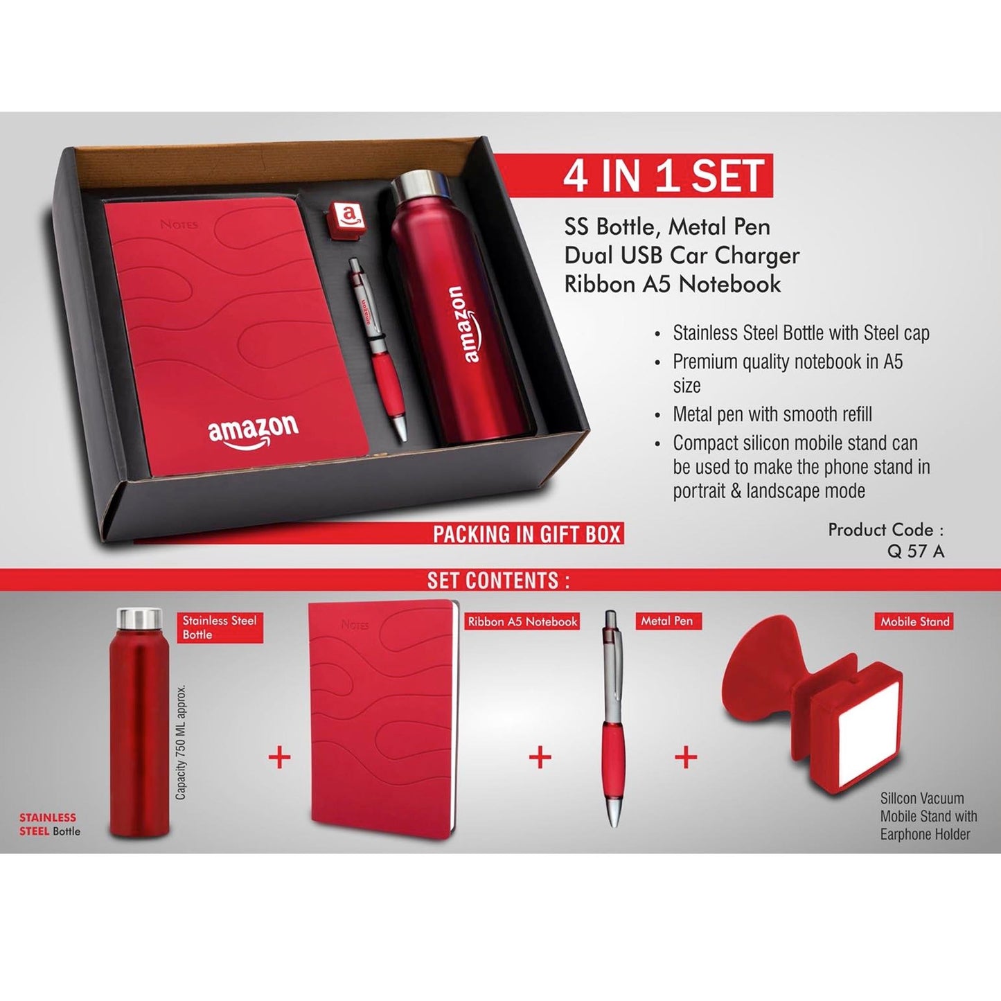 4 in 1 set: Steel bottle, Metal pen, Silicon mobile stand, Ribbon PU notebook - Q 57A
