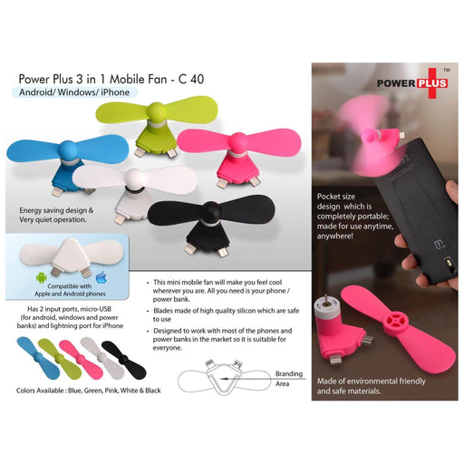 3 In 1 Mobile Fan: Android/ Windows/ IOS - C 40