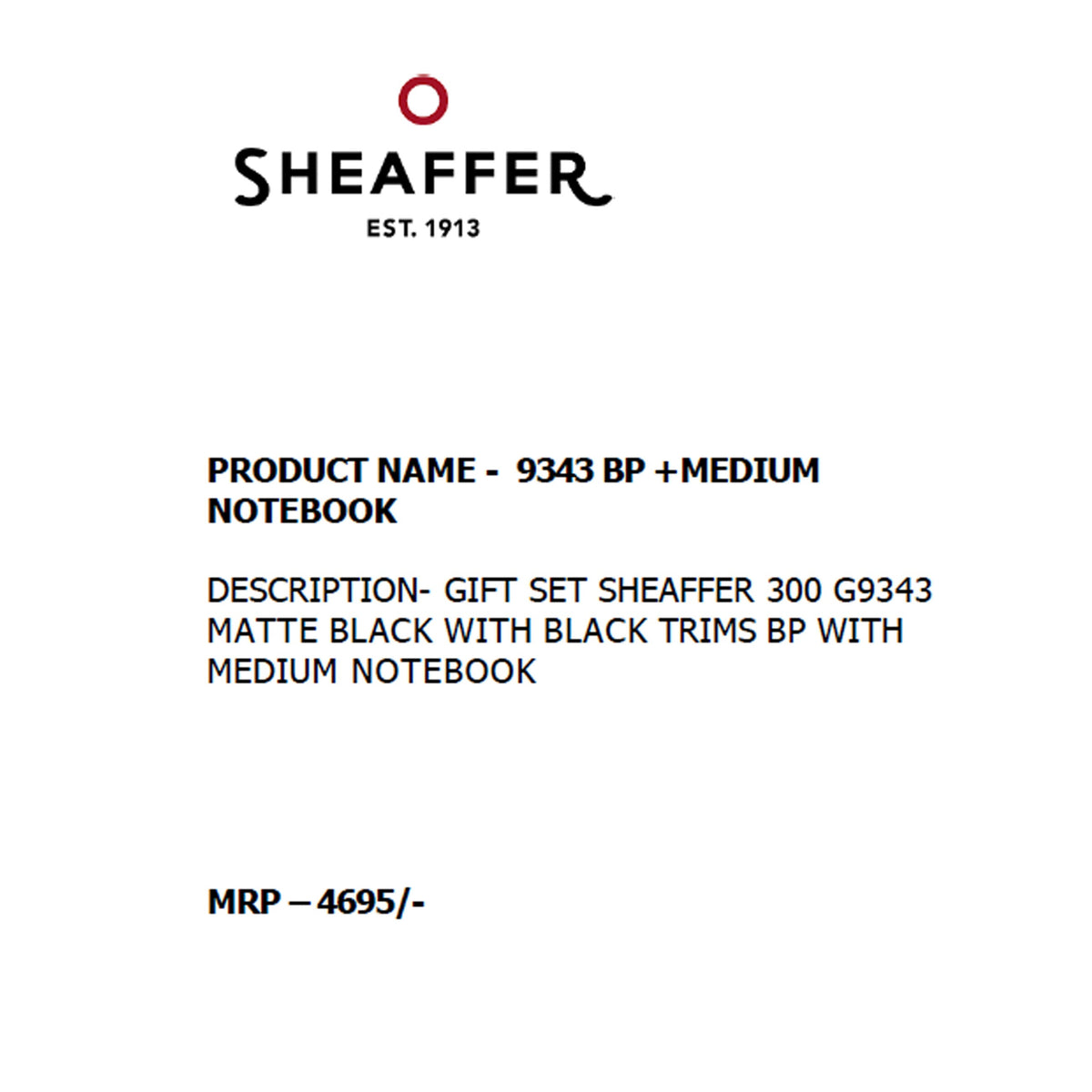 Sheaffer - 9343 Ball Pen + Medium Notebook