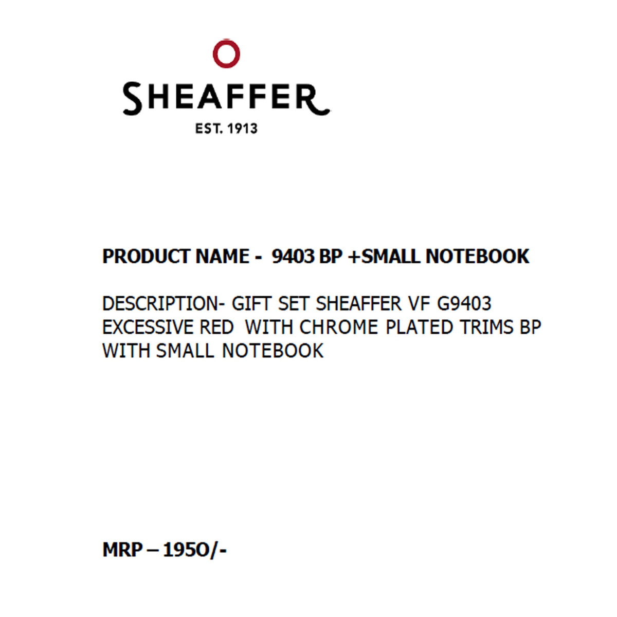 Sheaffer - 9403 Ball Pen + Small Notebook