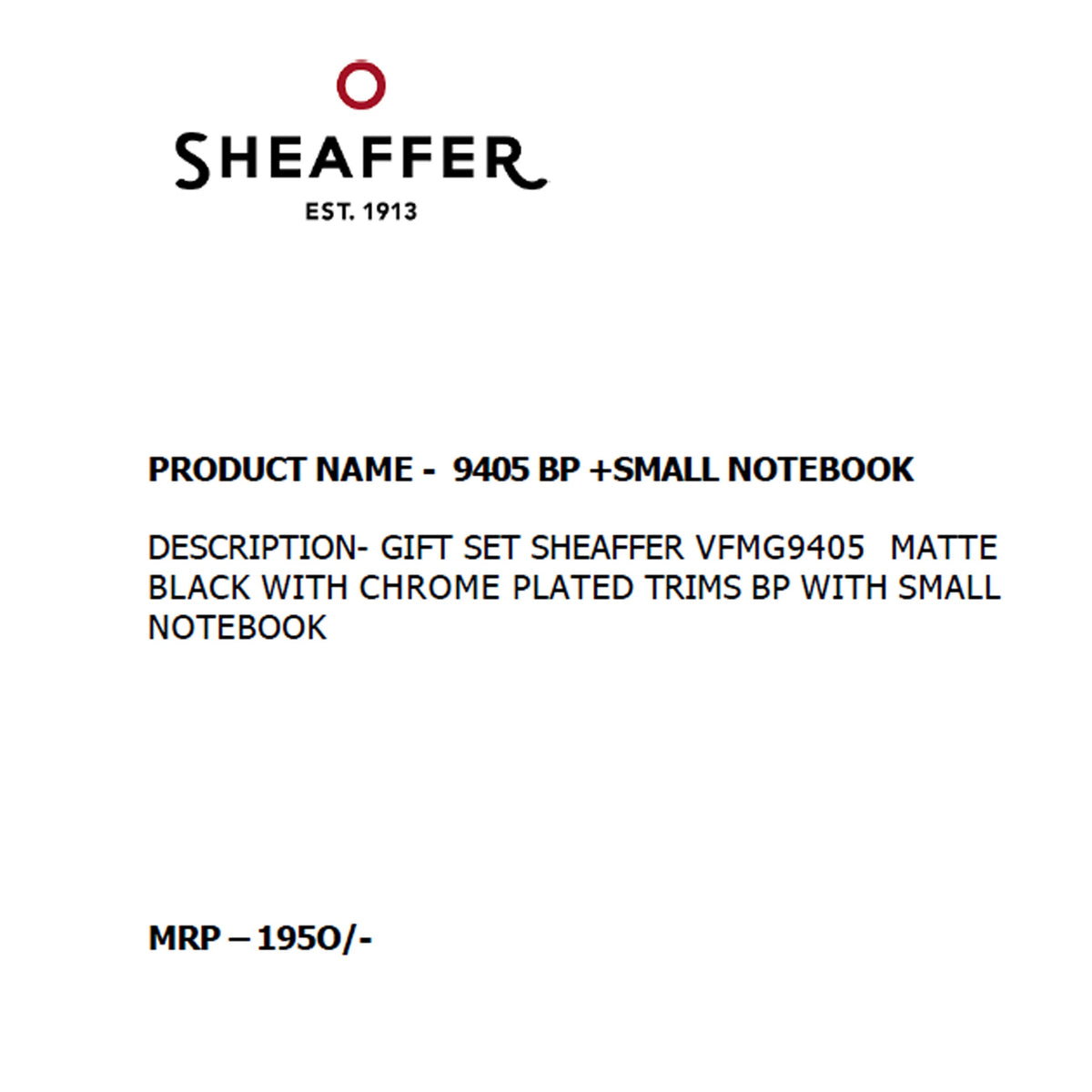 Sheaffer - 9405 Ball Pen + Small Notebook