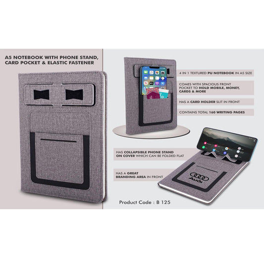 A5 notebook with Phone stand, card pocket, mobile pocket, pen loop & Elastic fastener  -  B 125