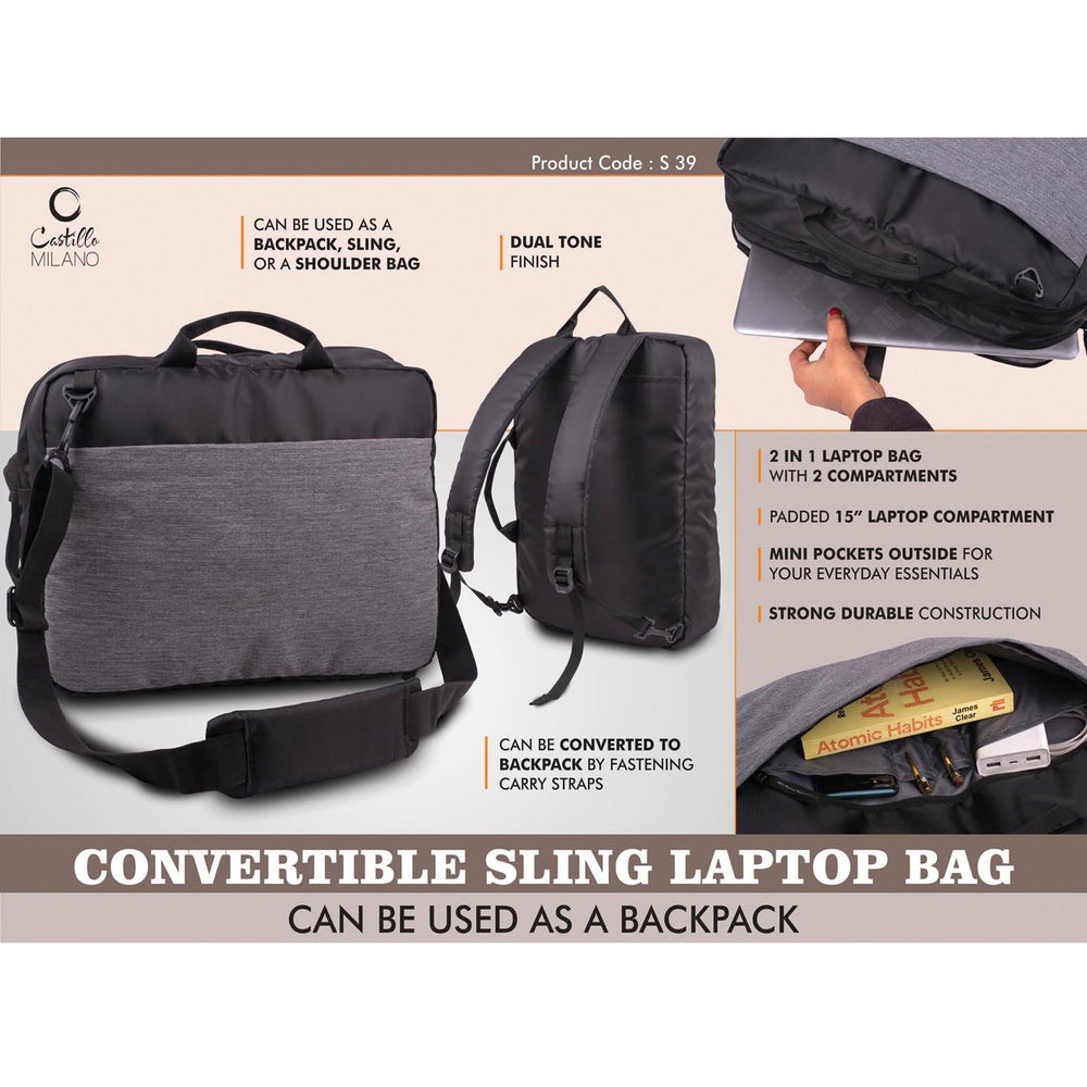 Convertible Sling Laptop Bag | Can be used as a backpack | Dual tone finish | Separate laptop space - S 39
