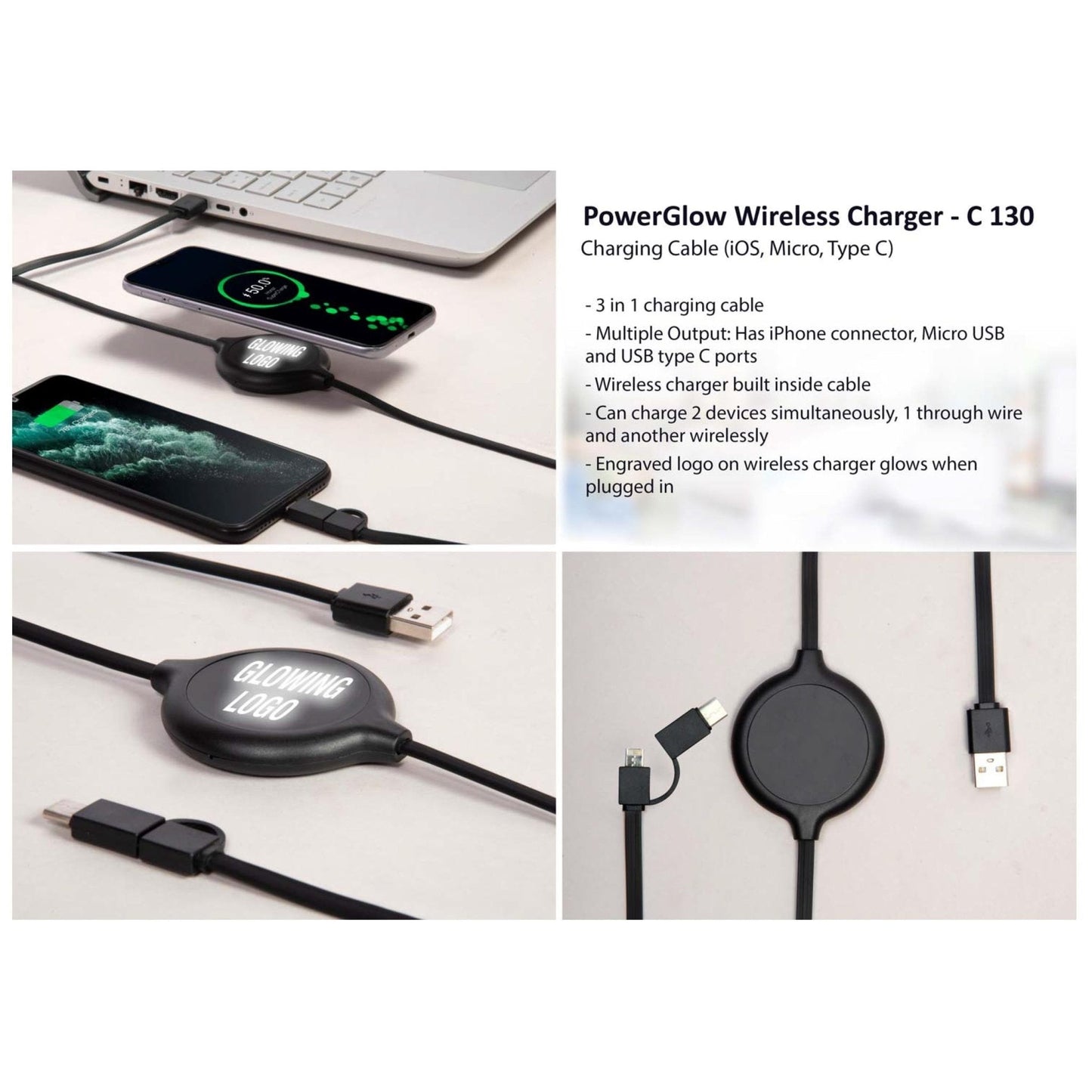 Power Glow Wireless Charger | Charging Cable (IOS, Micro, Type C) | Logo Glow Function - C 130