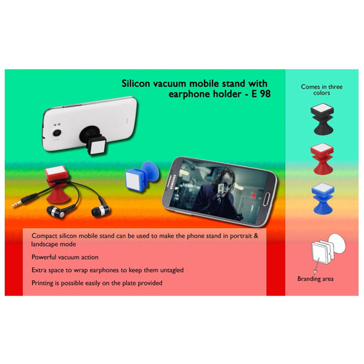 Silicon Vacuum Mobile Stand With Earphone Holder  -  E 98